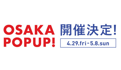 Osaka POP UP will be held!